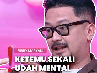 Video: Ferry Maryadi Belum Izinkan Pacar Leya untuk Datang ke Rumah