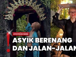 Makin Nyaman, Hyoyeon Dikira Punya Vila-Payungan Kardus di Bali