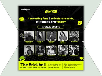 FanCon 2025 Debut di Jakarta: Festival Koleksi dan Fandom Pertama di Indonesia