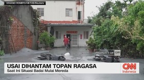 VIDEO: Usai Dihantam Topan Ragasa