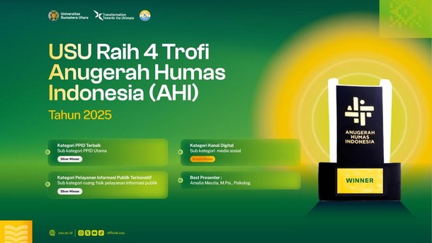 USU Konsisten Berprestasi, Raih 4 Penghargaan Kehumasan di Ajang Bergengsi AHI 2025