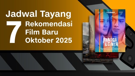 INFOGRAFIS: Jadwal Tayang 7 Rekomendasi Film Baru Oktober 2025