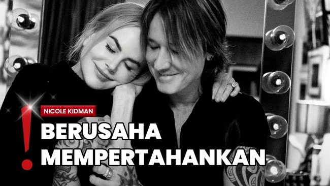 Nicole Kidman Pisah dengan Keith Urban usai Rayakan 19 Tahun Pernikahan