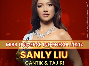 img-title Video: 3 Fakta Mengejutkan Sanly Liu, Miss Universe Indonesia 2025