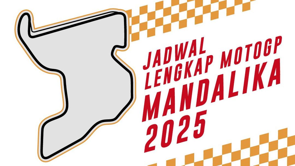 INFOGRAFIS: Jadwal Lengkap MotoGP Mandalika 2025