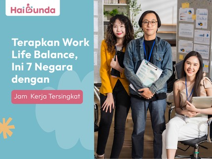 Terapkan Work Life Balance, Ini 7 Negara dengan Jam Kerja Tersingkat