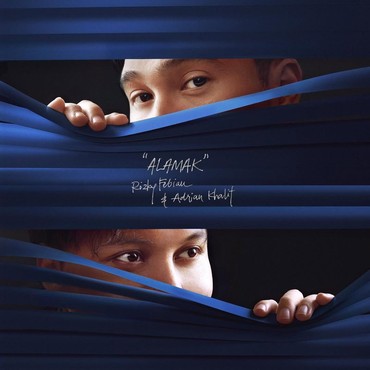 Lirik dan Makna Lagu Alamak - Rizky Febian dan Adrian Khalif