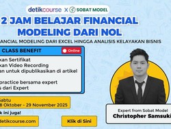 GRATIS! Belajar Financial Modeling dari Nol dalam 2 Jam Bareng detikcourse