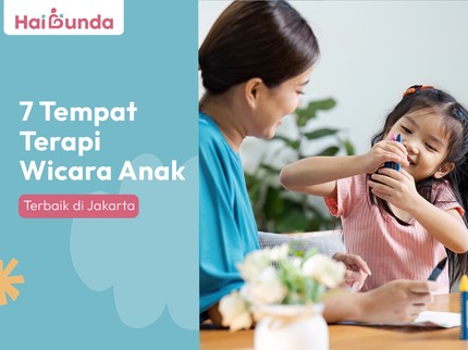7 Tempat Terapi Wicara Anak Terbaik di Jakarta