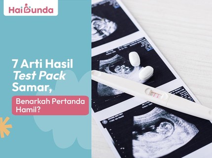 7 Arti Hasil Test Pack Samar, Benarkah Pertanda Hamil?