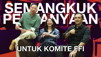 VIDEO: Semangkuk Pertanyaan untuk Geng Komite FFI 2025