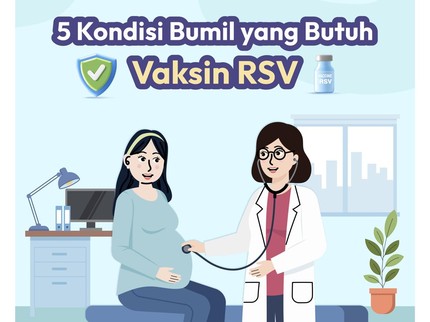 5 Kondisi Bumil yang Butuh Vaksin RSV