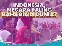 Di Balik Klaim RI Sebagai Negara Terbahagia