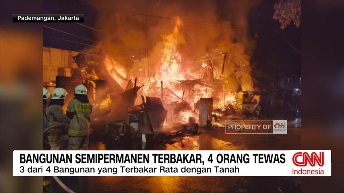 VIDEO: Bangunan Semi Permanen Terbakar, Empat Orang Tewas