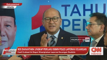 VIDEO: Bos Danantara Ungkap Perilaku BUMN Poles Laporan Keuangan