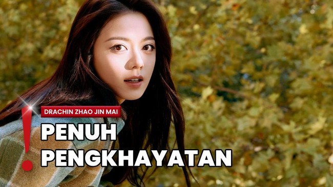 3 Rekomendasi Drama Zhao Jin Mai, Aktris China yang Hadir di PFW 2025