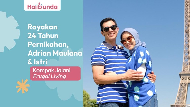 Rayakan 24 Tahun Pernikahan, Adrian Maulana & Istri Kompak Jalani Frugal Living