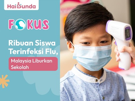 Ribuan Siswa Terinfeksi Flu, Malaysia Liburkan Sekolah
