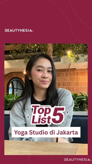 Top 5 List Yoga Studio di Jakarta