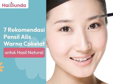 7 Rekomendasi Pensil Alis Warna Cokelat untuk Hasil Natural