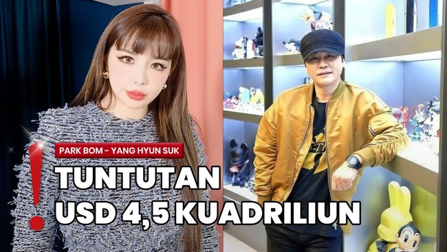Klarifikasi Agensi soal Gugatan Park Bom ke Yang Hyun Suk-YG Ent