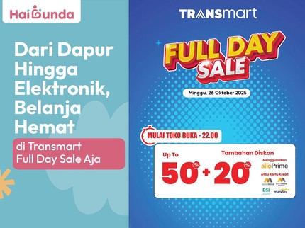 Dari Dapur Hingga Elektronik, Belanja Hemat di Transmart Full Day Sale Aja