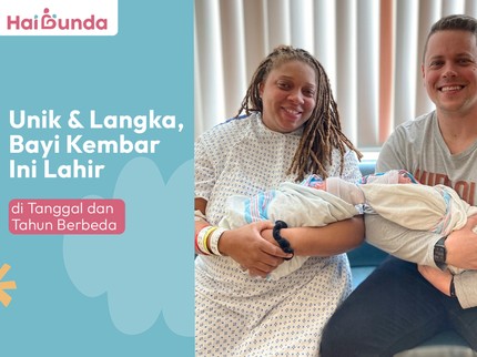 Unik & Langka, Bayi Kembar Ini Lahir di Tanggal dan Tahun Berbeda