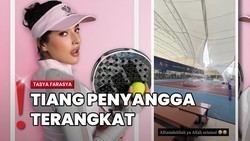 Lapangan Padel di Jakbar Ambruk, Tasya Farasya Bersyukur Selamat