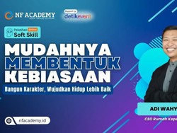Bangun Kebiasaan Positif, Wujudkan Versi Terbaik Dirimu Bersama NF Academy Bangun Kebiasaan Positif, Wujudkan Versi Terbaik Dirimu Bersama NF Academy
