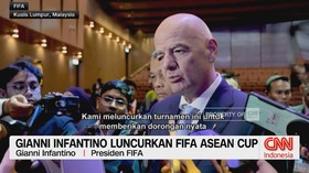 VIDEO: Gianni Infantino Luncurkan FIFA ASEAN Cup
