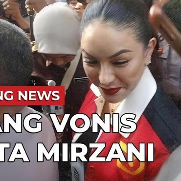 Live Streaming: Sidang Vonis Nikita Mirzani