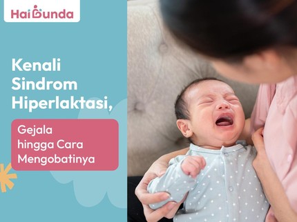 Kenali Sindrom Hiperlaktasi, Gejala hingga Cara Mengobatinya
