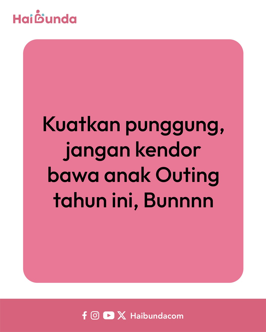 Komik Bunda Sekolah si Kakak akan mengadakan outing nih. Tapi, Si Bubun khawatir karena banyak hujan belakangan ini. Lalu, bagaimana outing berlangsung? Simak ceritanya!