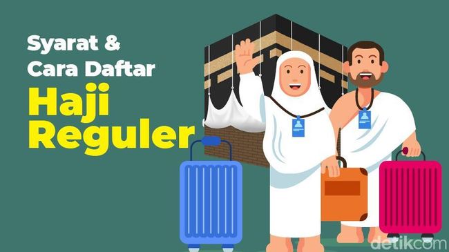 Syarat, Tata Cara, dan Biaya Mendaftar Haji Reguler