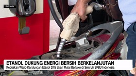 VIDEO: Etanol Dukung Energi Bersih Berkelanjutan