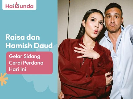 Raisa dan Hamish Daud Gelar Sidang Cerai Perdana Hari Ini