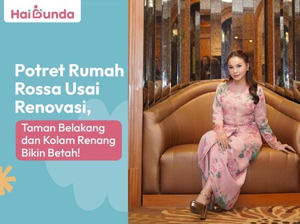 Potret Rumah Rossa Usai Renovasi, Taman Belakang dan Kolam Renang Bikin Betah!