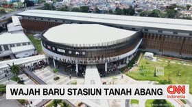 VIDEO: Wajah Baru Stasiun Tanah Abang