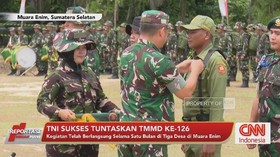 VIDOE: TNI Sukses Tuntaskan TMMD ke-126