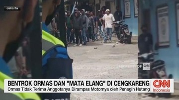 VIDEO: Bentrokan Ormas dan "Mata Elang" di Cengkareng
