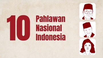 INFOGRAFIS: Daftar 10 Pahlawan Nasional Baru Indonesia