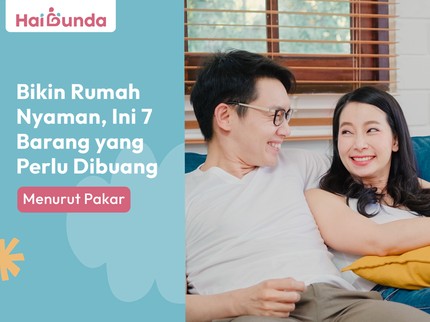 Bikin Rumah Nyaman, Ini 7 Barang yang Perlu Dibuang Menurut Pakar