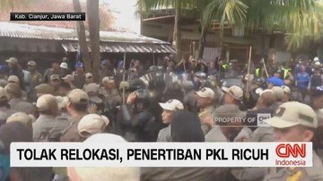 VIDEO: Tolak Relokasi, Penertiban PKL Ricuh