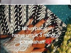 Miris! Viral Pasangan Pacaran Lama, Tapi Menikah Baru 3 Minggu Langsung Cerai