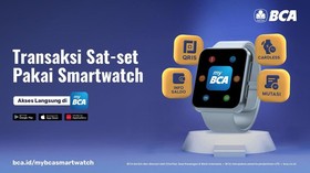 Permudah Nasabah, BCA Luncurkan Aplikasi myBCA untuk Smartwatch