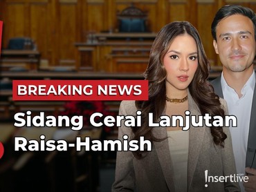 Live Streaming: Sidang Cerai Lanjutan Raisa dan Hamish Daud