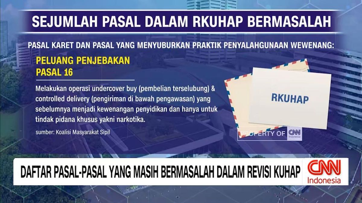 VIDEO: Daftar Pasal-Pasal yang Masih Bermasalah dalam Revisi KUHAP