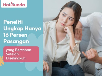 Peneliti Ungkap Hanya 16 Persen Pasangan yang Bertahan Setelah Diselingkuhi
