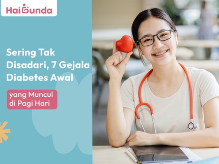 Sering Tak Disadari, 7 Gejala Diabetes Awal yang Muncul di Pagi Hari