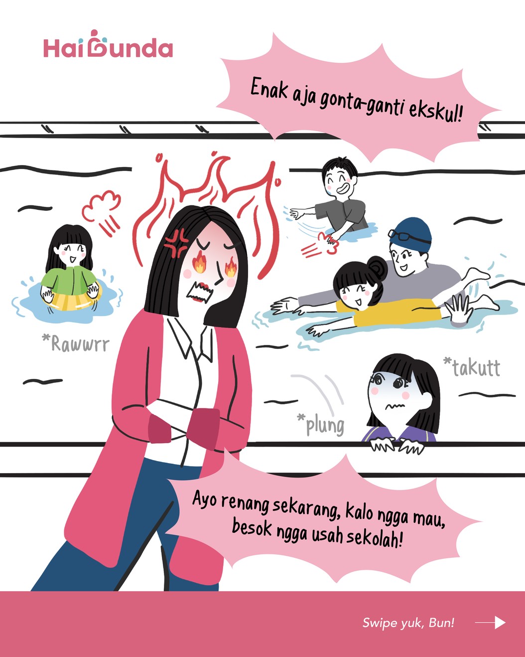 Bubun jadi senewen gara-gara kemanjaan Si Kakak nih. Kakak yang awalnya setuju untuk ekskul renang, berubah pikiran saat hari H. Simak ceritanya!